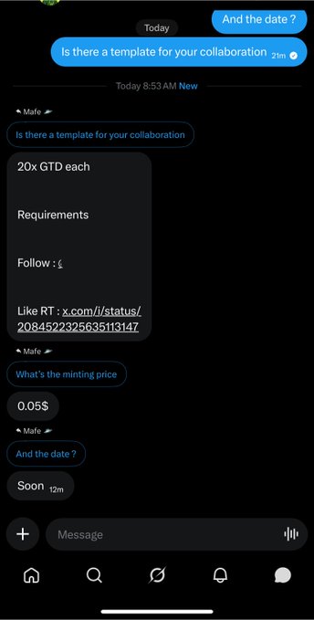 A screenshot of a chat conversation where a user asks about a collaboration template and a minting price (0.05$), with responses indicating a date of "Soon" and requirements involving following and liking a retweet for a "20X GTD each" giveaway.