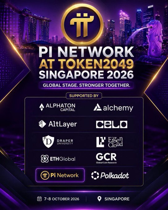 A promotional poster for 'PI NETWORK AT TOKEN2049 SINGAPORE 2026' featuring the Pi Network logo, Singapore skyline, and supporters including Alphanon Capital, Alchemy, AltLayer, Celo, Draper University, Eigen Cloud, ETHGlobal, GCR, Pi Network, and Polkadot, scheduled for 7-8 October 2026.
