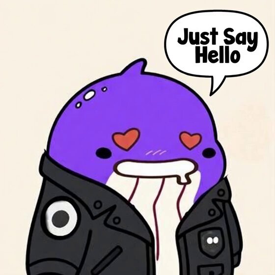 The image features a cartoon character wearing a black jacket, with a purple body that has hearts drawn on its face. The character also has a motorcycle helmet on its head. Above the character's head, there is a speech bubble containing text that reads "Just Say Hello". Below the character, there are two posts related to the character and the post about the character.