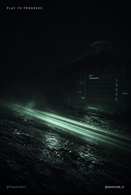 A dark, atmospheric image with glowing green light beams reflecting on wet ground, featuring text 'PLAY TO PROGRESS' at the top, '@PlayOnMint' and '@darkside_tr' at the bottom, and a faded 'XP' progress bar.