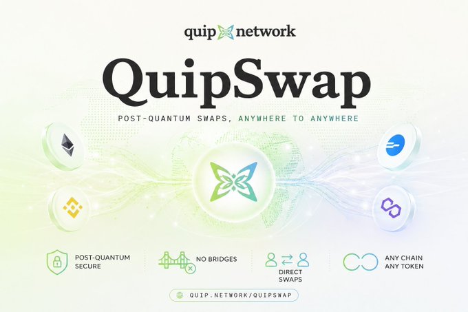 A promotional banner for 'QuipSwap' by 'quip network' featuring a butterfly logo and tagline 'POST-QUANTUM SWAPS, ANYWHERE TO ANYWHERE', highlighting features like post-quantum secure, no bridges, direct swaps, and any chain/any token.