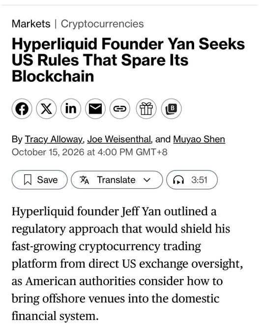 A news article headline reading 'Hyperliquid Founder Yan Seeks US Rules That Spare Its Blockchain' by Tracy Alloway, Joe Weisenthal, and Muyao Shen, dated October 15, 2026.