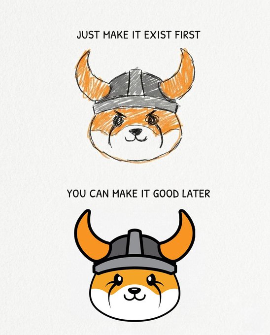 The image shows two versions of a Shiba Inu dog head wearing a Viking helmet: a rough pencil sketch on top with the text "JUST MAKE IT EXIST FIRST," and a polished, colored version below with "YOU CAN MAKE IT GOOD LATER." It illustrates the creative advice of getting ideas down imperfectly before refining them, fitting the "Step 1" caption about taking the first, unpolished step.