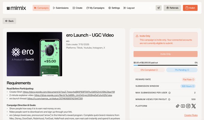 The image shows a campaign details page on the Mimix platform for an "ero Launch - UGC Video" campaign by EarnOS, dated 7/15/2026, offering a $8,000 reward pool with flat-rate payments and a 168-hour submission window, though it indicates "Invite Only" eligibility.

The image directly illustrates the post by displaying the official campaign page where creators can access the brand brief, talker script, and explainer video links—showing 0% completion and 7% pending for the $8,000 USDC reward pool mentioned in the tweet.