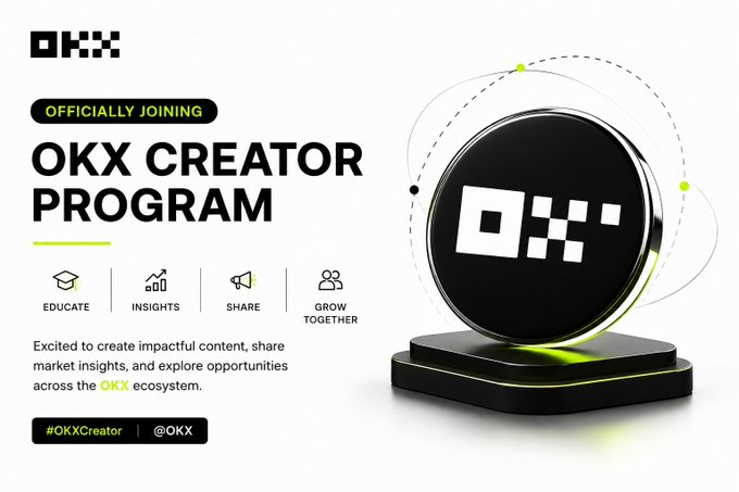 The image announces "OFFICIALLY JOINING OKX CREATOR PROGRAM" with the OKX logo. It highlights their commitment to educating, sharing insights, and growing together within the OKX ecosystem.