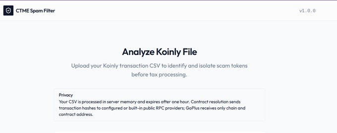 A web interface titled 'Analyze Koinly File' for a 'CTME Spam Filter' (v1.0.0), prompting users to upload a CSV to isolate scam tokens.