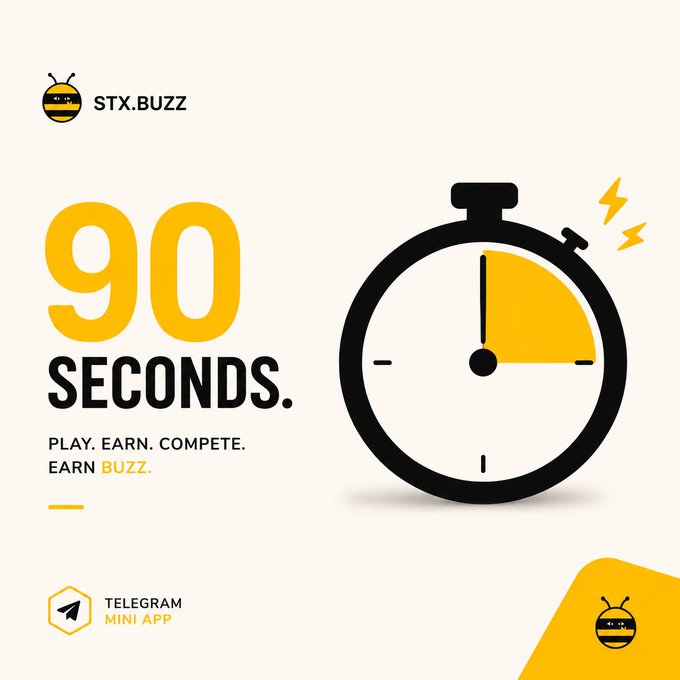 A promotional graphic for 'STX.BUZZ' featuring '90 SECONDS. PLAY. EARN. COMPETE. EARN BUZZ.' alongside a stopwatch illustration, labeled as a 'TELEGRAM MINI APP'.