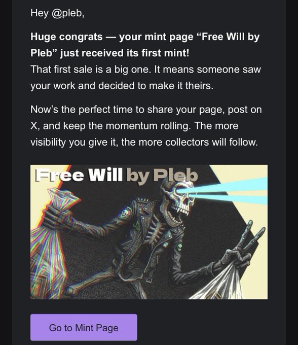 Notification message to @pleb congratulating them on the first mint of 'Free Will by Pleb', featuring an illustration of a skeleton in a leather jacket with laser eyes holding bags, and a 'Go to Mint Page' button.