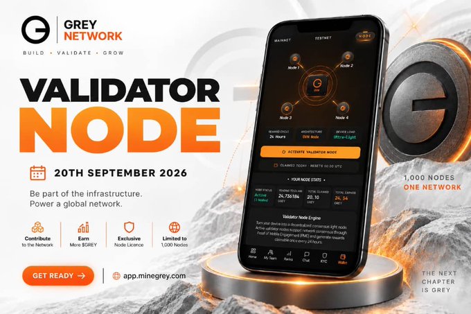 A promotional graphic for 'GREY NETWORK' announcing a 'VALIDATOR NODE' launch on '20TH SEPTEMBER 2026' with 1,000 nodes and features like Contribute, Earn, and Exclusive Node Licence.