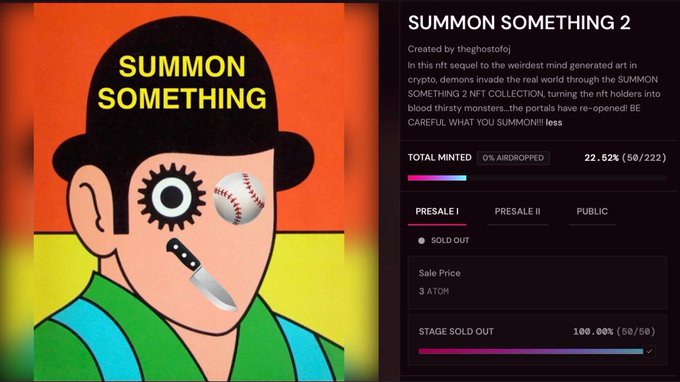 A promotional page for the 'SUMMON SOMETHING 2' NFT collection by theghostofoj, with 22.52% minted (50/222) and Presale I sold out.