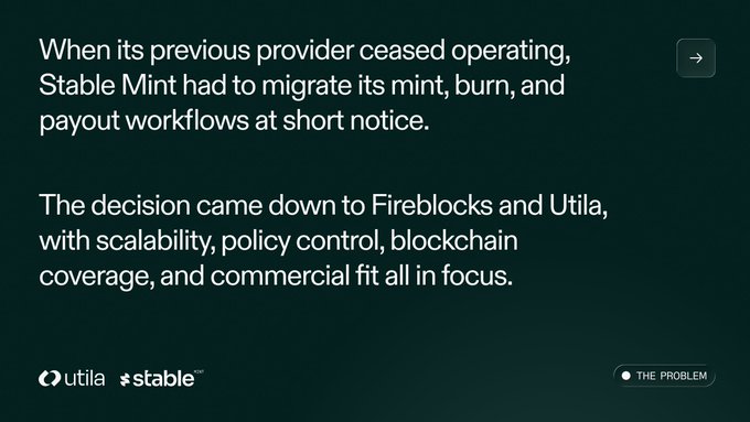 A dark slide explains how 'When its previous provider ceased operating, Stable Mint had to migrate its mint, burn, and payout workflows at short notice,' with utila and stable logos at the bottom.