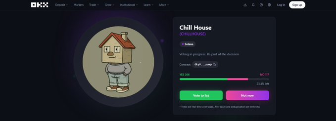 The image shows an OKX voting page for the memecoin "Chill House" ($CHILLHOUSE) on the Solana network, where 23.4% have voted "NO" against listing. The post's call to action about needing just "a handful more votes" aligns with the visible voting meter, emphasizing that community support through "YES" votes is needed to push the token over the listing threshold.