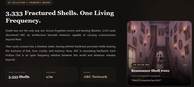 A webpage titled '3,333 Fractured Shells. One Living Frequency.' featuring a collection called 'THE HOLLOW ONES' with a 'Resonance Shell #001' card.