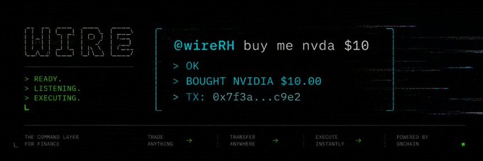 A stylized, retro-terminal-themed banner for the Robinhood token $WIRE displays a sample command sequence ("@wireRH buy me nvda $10") with simulated execution output, including a transaction hash (0x7f3a...c9e2). The design reinforces the token's brand with phrases like "TRADE ANYTHING," "TRANSFER ANYWHERE," and "EXECUTE INSTANTLY," emphasizing on-chain finance capabilities.