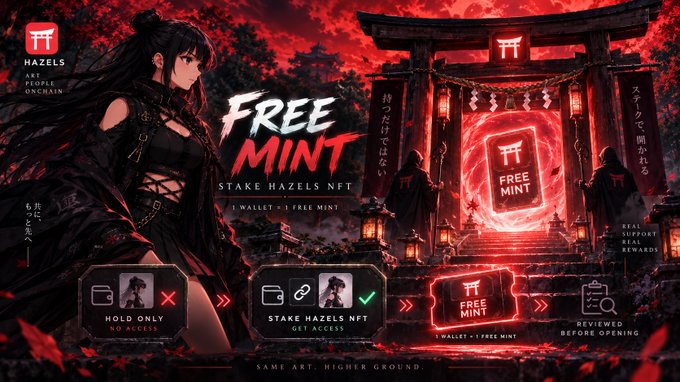 A promotional graphic for 'HAZELS ART PEOPLE ONCHAIN' advertising a 'FREE MINT' for Stake Hazels NFT, featuring anime-style artwork in red and black tones.