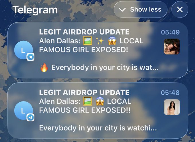 A Telegram notification popup displays spam messages from "LEGIT AIRDROP UPDATE" claiming "FAMOUS GIRL EXPOSED!!" with timestamps of 05:48 and 05:49.