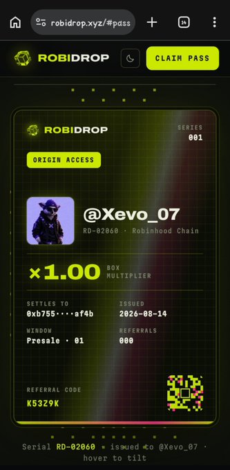 Mobile screenshot of the Robidrop.xyz website showing a 'CLAIM PASS' page for Series 001 origin access, displaying the username '@Xevo_07' with a 1.00x box multiplier and a referral code 'K5329K' for the Robinhood Chain.
