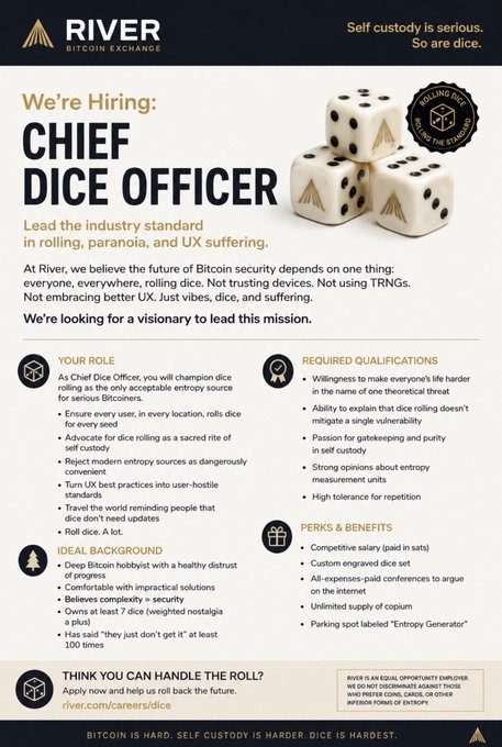 A job posting flyer from River Bitcoin Exchange for a 'Chief Dice Officer' with humorous qualifications and perks, emphasizing 'Self custody is serious. So are dice.'