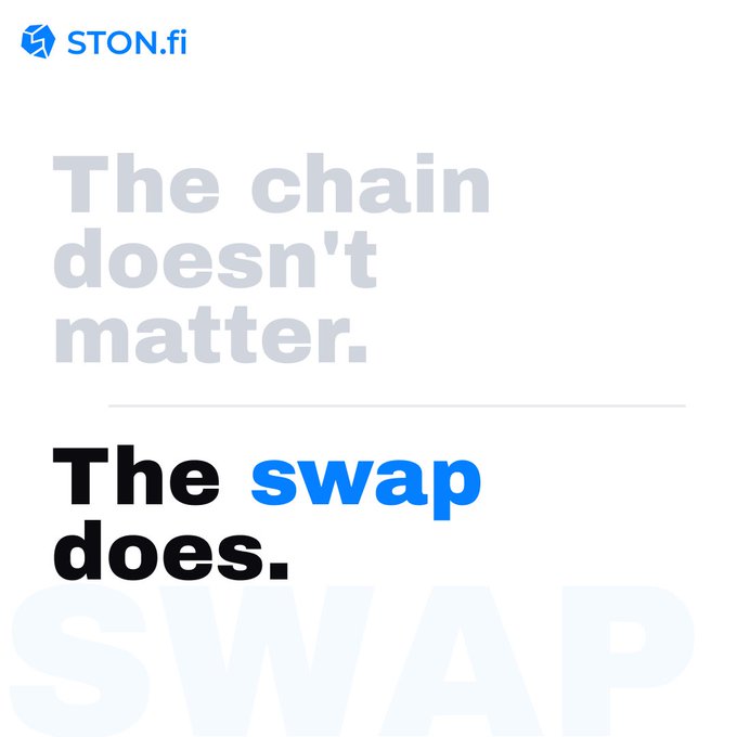 A promotional graphic for STON.fi stating 'The chain doesn't matter. The swap does.' with 'swap' highlighted in blue.