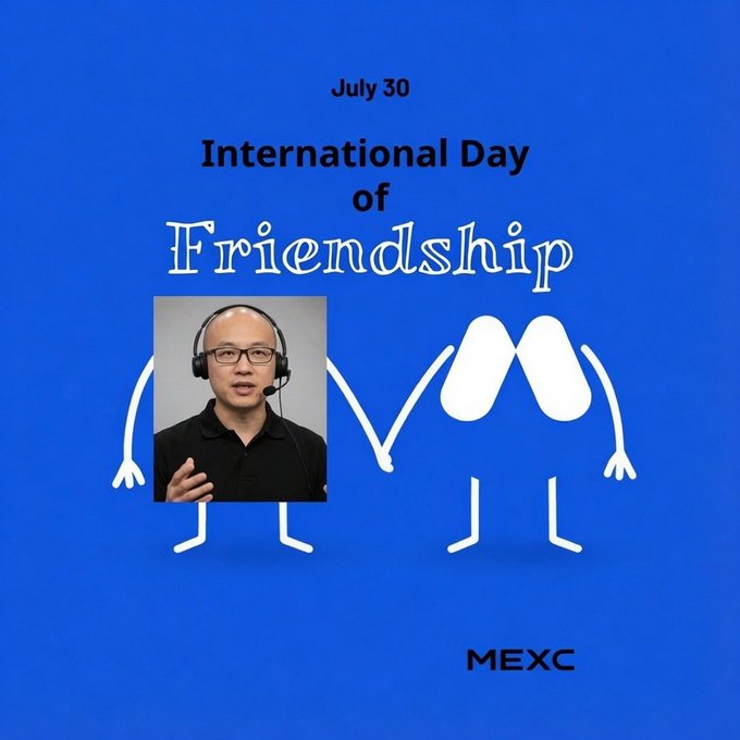 A promotional graphic for MEXC celebrating 'July 30 - International Day of Friendship' featuring a photo of a man with headphones inside a cartoon stick figure body on a blue background.