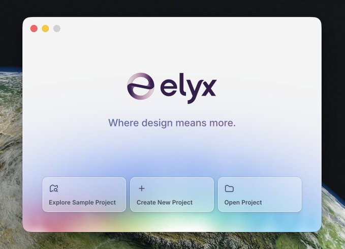 The opening interface of the elyx design application, featuring the tagline 'Where design means more' and buttons to explore a sample, create a new, or open a project.