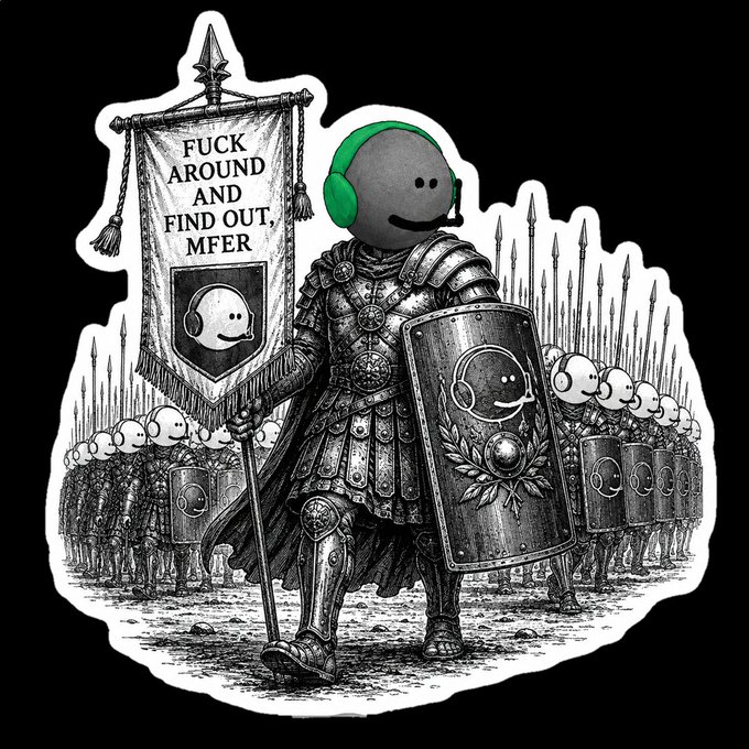 Black and white sticker illustration of a medieval knight in armor wearing green headphones, holding a shield and a banner reading "FUCK AROUND AND FIND OUT, MFER" alongside an army of similar figures.