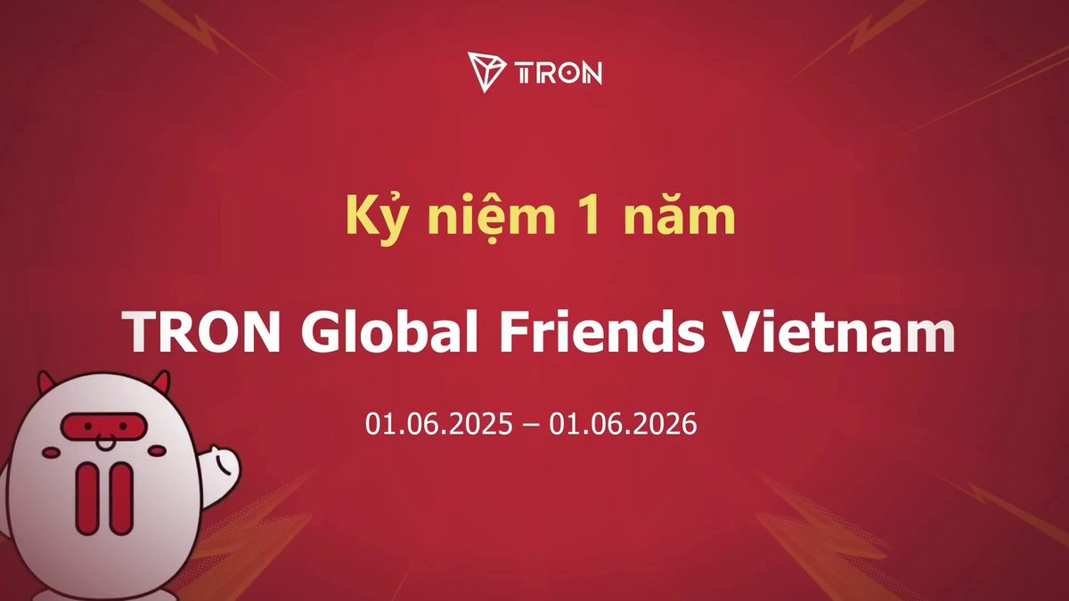 The image features a red background with white text that reads "Happy 1st Anniversary TRON Global Friends Vietnam" written in Vietnamese. The text also includes a cartoon character, possibly a cat or a dog, which adds a playful touch to the overall design of the post. The caption at the bottom of the image states "TRON Global Friends Vietnam started with just a handful of people who shared a common belief in blockchain technology and the TRON ecosystem". This message highlights the origins of the platform and its early supporters.