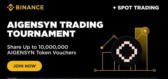 A Binance promotional advertisement for the 'AIGENSYN TRADING TOURNAMENT' offering up to 10,000,000 AIGENSYN Token Vouchers, featuring a yellow 'JOIN NOW' button and spot trading branding.