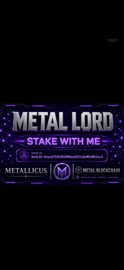 The image shows a promotional graphic with "METAL LORD" and "STAKE WITH ME" in metallic silver and glowing purple text, featuring a Node ID (NodeID-Gnund75ZG491RR9as82CtjbmMZeMh3xc4) and the Metallecus and Metal Blockchain logos. It relates to the post by serving as a "stake with me" recruitment card for a Metal Blockchain node run by someone praised as a loyal and communicative legend in the community.