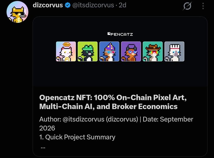 A tweet from 'dizcorvus (@itsdizcorvus)' about 'Opencatz NFT: 100% On-Chain Pixel Art, Multi-Chain AI, and Broker Economics' featuring pixel art cat characters.