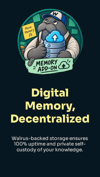 A promotional graphic for Walrus Protocol featuring a cartoon walrus mascot and the text 'Digital Memory, Decentralized' with a description of Walrus-backed storage.
