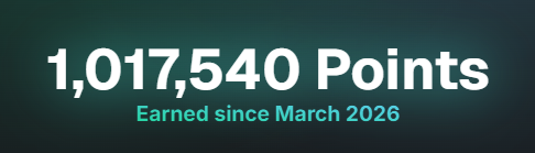A graphic displaying "1,017,540 Points" in large white text with "Earned since March 2026" in cyan below it on a dark background.
