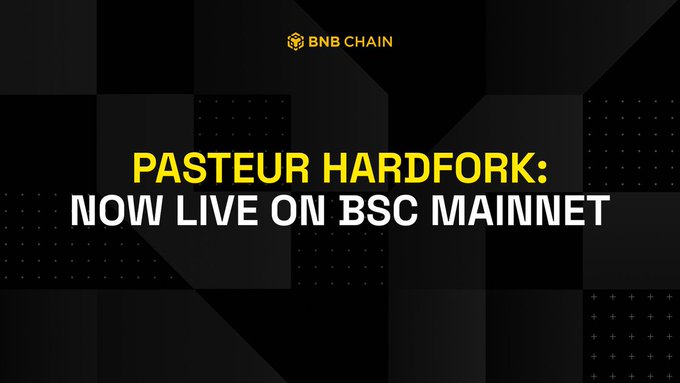 A promotional graphic with the BNB Chain logo at the top announcing 'PASTEUR HARDFORK: NOW LIVE ON BSC MAINNET' in yellow and white text on a dark geometric background.
