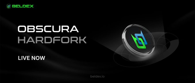 A promotional banner for Beldex (beldex.io) announcing the 'OBSCURA HARDFORK' as 'LIVE NOW,' featuring a 3D metallic logo with a blue and green emblem.