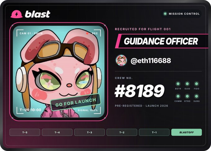 A digital interface for 'blast' showing a 'GUIDANCE OFFICER' card with a cartoon pink rabbit character, a username '@eth116688', crew number '#8189', and tabs labeled T-9 through BLASTOFF.