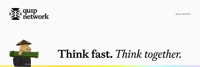 The image features the Quip Network logo at the top left, with the URL "quip.network" on the right, and a cartoon monk character holding a scroll alongside the tagline "Think fast. *Think together.*" at the bottom. The monk's collaborative-thinking imagery visually reinforces the post's message about Quip's ambitious roadmap to build a unifying virtual machine that bridges incompatible quantum computing architectures.