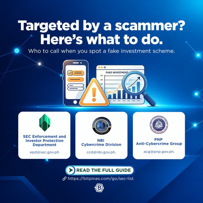 An informational graphic titled 'Targeted by a scammer? Here's what to do.' provides contact information for Philippine agencies including the SEC Enforcement and Investor Protection Department (epd@sec.gov.ph), NBI Cybercrime Division (ccd@nbi.gov.ph), and PNP Anti-Cybercrime Group (acg@pnp.gov.ph), with a link to bitpinas.com/go/sec-list.