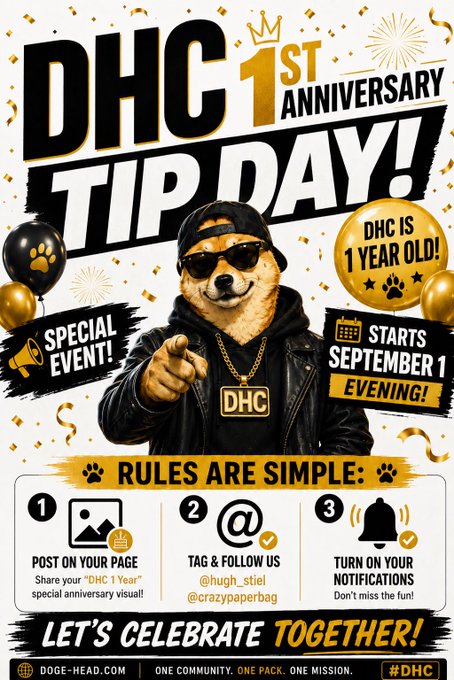 A promotional graphic celebrating DHC's 1st Anniversary, featuring a dog wearing sunglasses and a "DHC" gold chain, with text announcing "DHC 1ST ANNIVERSARY TIP DAY!" and a special event starting September 1, alongside instructions to post, tag @hugh_stiel and @crazypaperbag, and turn on notifications. The caption thanks Hugh Stiel for his leadership and celebrates the Doge Head Coin community's milestone under his guidance.