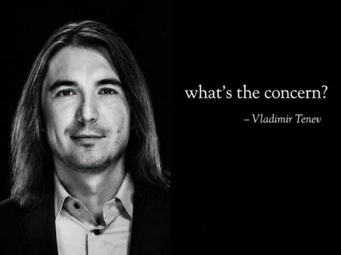 A black-and-white portrait of a man alongside the quote "what's the concern?" attributed to "— Vladimir Tenev."