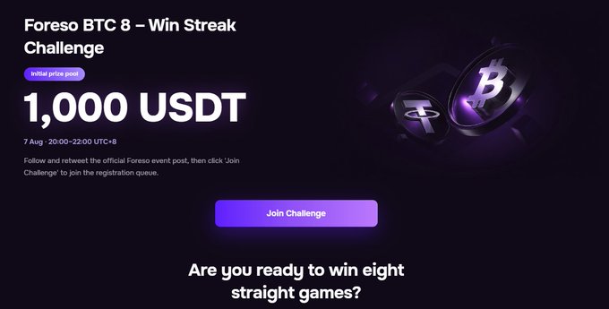 The image promotes the "Foreso BTC 8 – Win Streak Challenge" with a 1,000 USDT initial prize pool, running 7 Aug from 20:00–22:00 UTC+8, featuring a purple-themed design with 3D Bitcoin and Tether coins. A "Join Challenge" button and the tagline "Are you ready to win eight straight games?" invite users to register, aligning with the post's description of an intense 2-hour competition requiring 8 consecutive BTC 15-minute prediction wins.