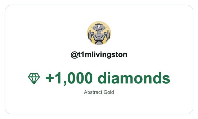 A notification card shows a robotic profile icon for @t1mlivingston with a +1,000 diamonds reward labeled 'Abstract Gold.'