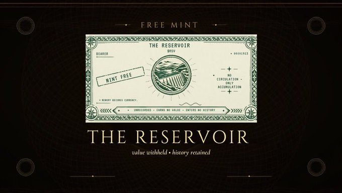 The image displays a promotional graphic for a free mint of "The Reservoir" NFT collection, featuring a vintage-style banknote/certificate design with "MINT FREE" stamped across it. The banknote includes text such as "THE RESERVOIR $RSV," "BEARER," "NO CIRCULATION," "GOLD ACCUMULATION," "MEMORY BECOMES CURRENCY," and a serial number "00001313," with the tagline "value withheld · history retained" below. This visually represents the announcement of the Reservoir NFT ecosystem, emphasizing its free mint, limited supply of 3,333, and the $RSV token utility as highlighted in the post.