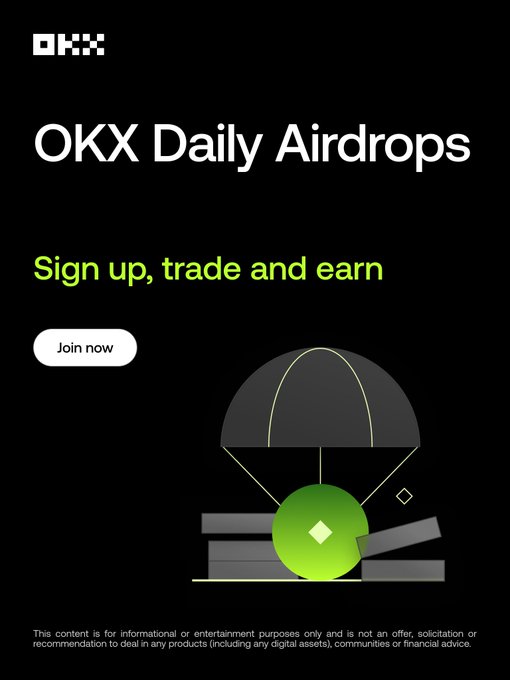 An advertisement for 'OKX Daily Airdrops' with the tagline 'Sign up, trade and earn' and a 'Join now' button, featuring an illustration of a green parachute delivering a package.