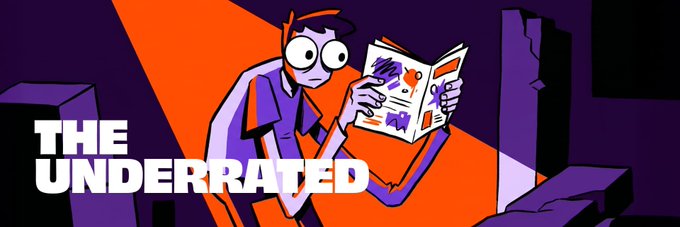 Illustrated promotional graphic featuring a cartoon character reading a paper, with the text 'THE UNDERRATED' displayed prominently.