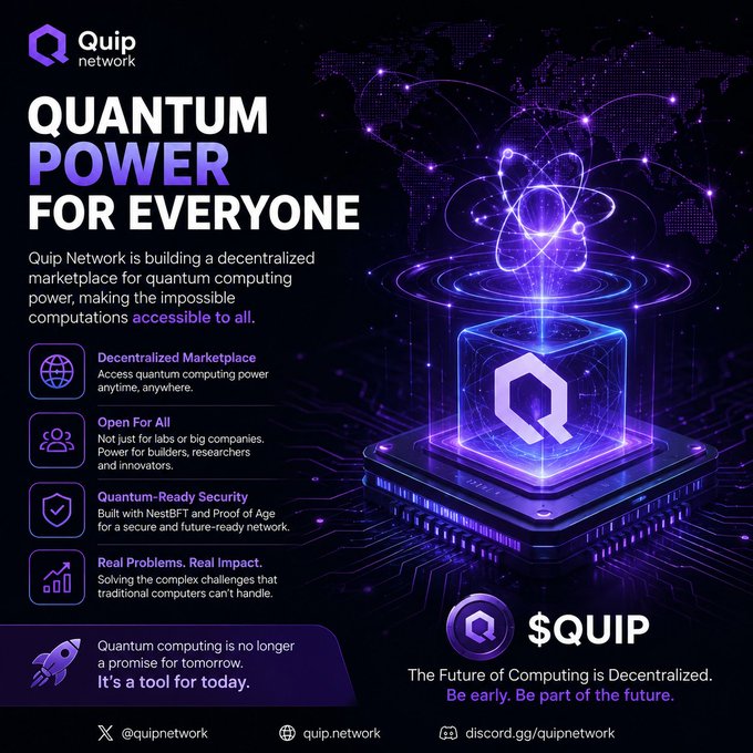 A promotional poster for 'Quip Network' advertising 'QUANTUM POWER FOR EVERYONE' with details about their decentralized quantum computing marketplace, the $QUIP token, and features like 'Open For All' and 'Quantum-Ready Security.'