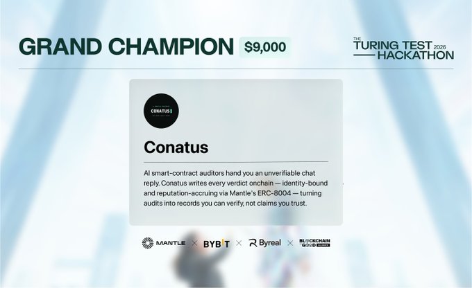 A Grand Champion announcement for 'The Turing Test 2026 Hackathon' awarding $9,000 to Conatus, a smart-contact auditors project, sponsored by Mantle, BYBIT, Byreal, and Blockchain Backoffice.