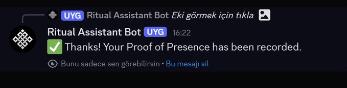 A Discord message from Ritual Assistant Bot confirming: 'Thanks! Your Proof of Presence has been recorded.'