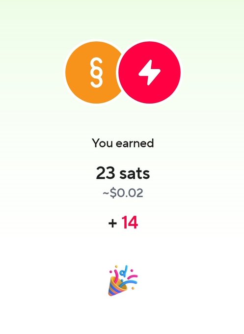 A mobile app reward screen showing 'You earned 23 sats ~$0.02 + 14' with two overlapping logos (orange 'g' and pink lightning bolt) and a party popper emoji.