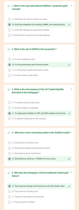 The image shows a quiz with 5 multiple-choice questions about Goldfish's "productive gold" concept, with all correct answers highlighted in green (B, B, C, D, A), covering topics like $GFIN as a governance token, 24/7 gold trading on CEX/DEX, micro-ownership at 1/100,000th of a troy ounce, and critiques of traditional vaulted gold.

The screenshot displays the correct answers for the Goldfish airdrop quiz, which users need to complete to earn rewards from the $GFIN Airdrop Pool as mentioned in the accompanying post.