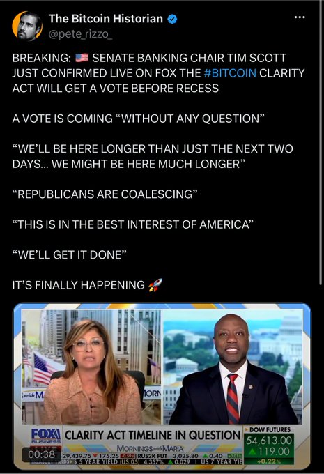 A tweet from 'The Bitcoin Historian' (@pete_rizzo_) announcing that Senate Banking Chair Tim Scott confirmed on Fox that the #BITCOIN CLARITY ACT will get a vote before recess, accompanied by a screenshot from FOX Business showing Tim Scott on 'MORNINGS with MARIA' discussing the 'CLARITY ACT TIMELINE IN QUESTION'.